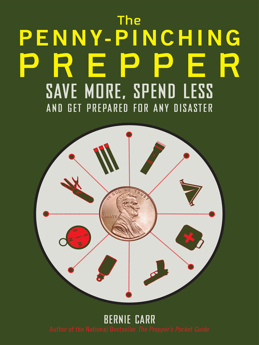 Title details for The Penny-Pinching Prepper by Bernie Carr - Available